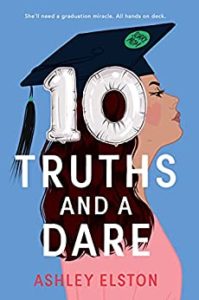 “10 Truths and a Dare”